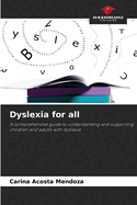 Dyslexia for all