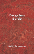 Dzogchen: Bardo