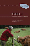 E.Coli: Environmental Health Issues of Vtec 0157