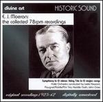 E.J. Moeran: The Collected 78 rpm Recordings - Symphony  in G minor, String Trio, Songs
