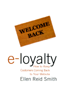 e-Loyalty - Smith, Ellen Reid