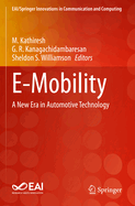 E-Mobility: A New Era in Automotive Technology