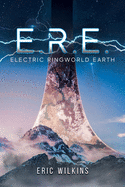 E.R.E.: Electric Ringworld Earth