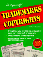 E-Z Legal Guide to Trademarks and Copyrights