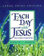 Each Day with Jesus: Daily Devotions Through the Year