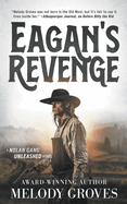 Eagan's Revenge: A Classic Western Series