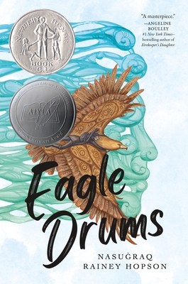 Eagle Drums: (Newbery Honor Book) - 