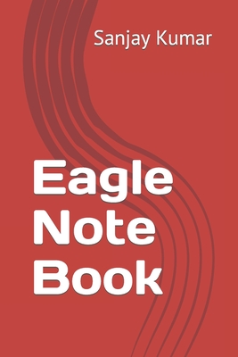Eagle Note Book - Kumar, Sanjay