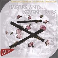 Eagles and Seven Tears - Bassano Quartet