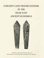 Earliest Land Tenure Systems in the Near East: Ancient Kudurrus