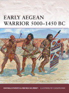 Early Aegean Warrior 5000-1450 BC