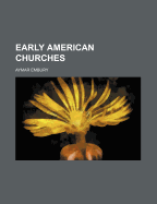 Early American Churches - Embury, Aymar