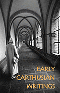 Early Carthusian Writings