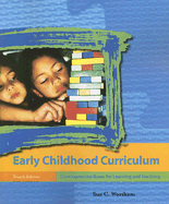 Early Childhood Curriculum: Developmental Bases for Learning and Teaching
