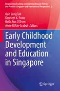 Early Childhood Development and Education in Singapore