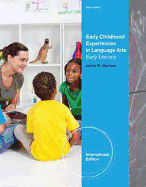 Early Childhood Experiences in Language Arts: Early Literacy, International Edition