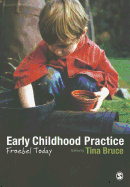 Early Childhood Practice: Froebel Today