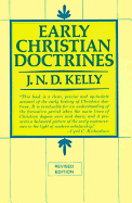 Early Christian Doctrine: Revised Edition