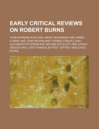 Early Critical Reviews on Robert Burns