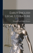 Early English Legal Literature