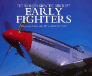 Early Fighters (Wld Gr Acft) (Z) - Chant, Christopher, and Taylor, Michael J H (Editor)