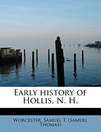 Early History of Hollis, N. H