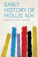 Early History of Hollis, N.H.