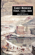 Early Modern Italy, 1550-1800: Three Seasons in European History