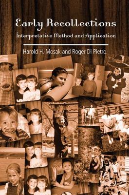 Early Recollections: Interpretive Method and Application - Mosak, Harold H, and Di Pietro, Roger