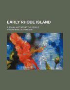 Early Rhode Island: A Social History of the People