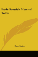 Early Scottish Metrical Tales
