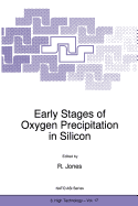 Early Stages of Oxygen Precipitation in Silicon