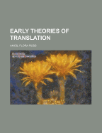 Early Theories of Translation