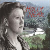 Early Warnings - Holly Near