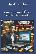 Earn Income from Twitter Account