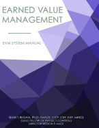 Earned Value Management System Manual: Evms Systems Manual