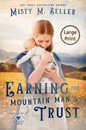Earning the Mountain Man's Trust