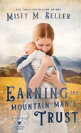 Earning the Mountain Man's Trust