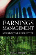 Earnings Management: An Executive Perspective