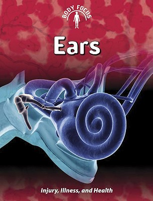 Ears - Ballard, Carol, Dr.