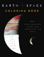 Earth and Space Coloring Book: Featuring Photographs from the Archives of NASA (Adult Coloring Books, Space Coloring Books, NASA Gifts, Space Gifts for Men)