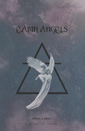 Earth Angels: poetry & prose