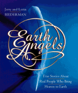 Earth Angels - Biederman, Jerry, and Biederman, Lorin Michelle