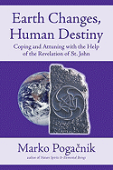 Earth Changes, Human Destiny - Pogacnik, Marko