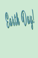 Earth Day: Blank Lined Journal