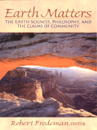 Earth Matters: The Earth Sciences, Philosophy, and the Claims of Community