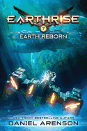 Earth Reborn: Earthrise Book 7