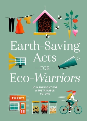 Earth-Saving Acts for Eco-Warriors: Join the Fight for a Sustainable Future - Union Square & Co