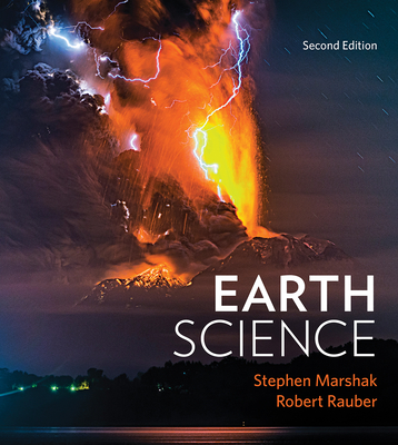 Earth Science: The Earth, the Atmosphere, and Space - Marshak, Stephen, and Rauber, Robert M