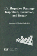 Earthquake Damage: Inspection, Evaluation, and Repair